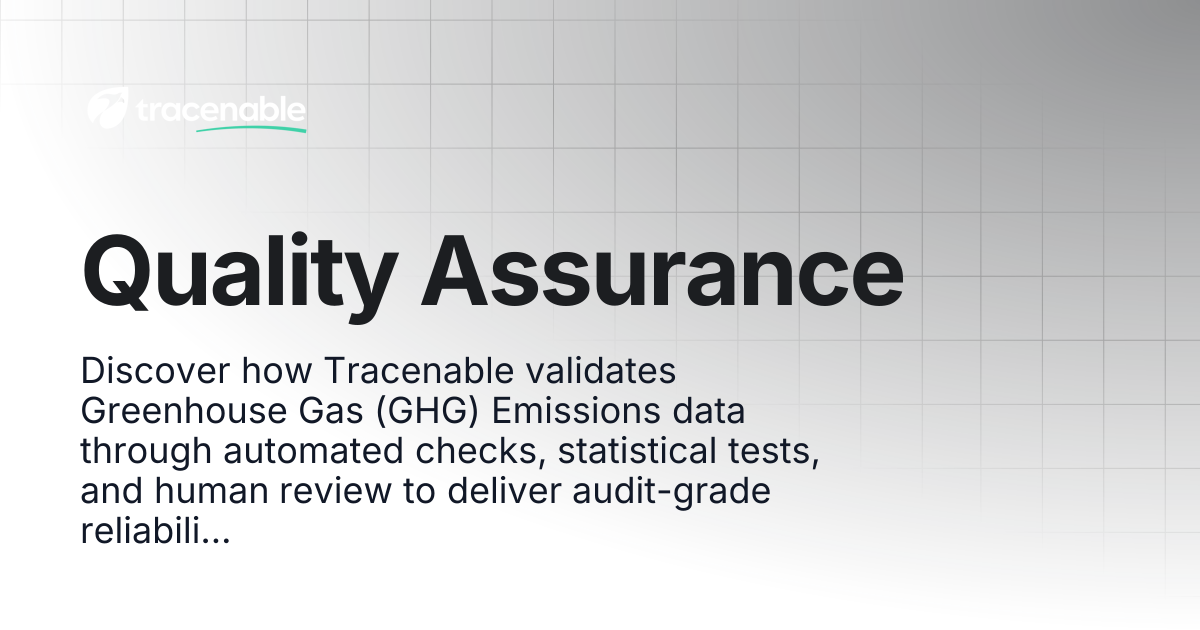 Quality Assurance | Tracenable Documentation