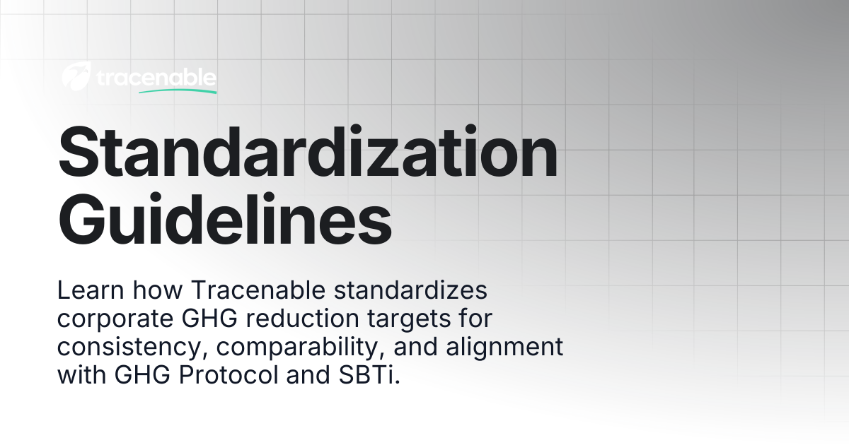 Standardization Guidelines | Tracenable Documentation